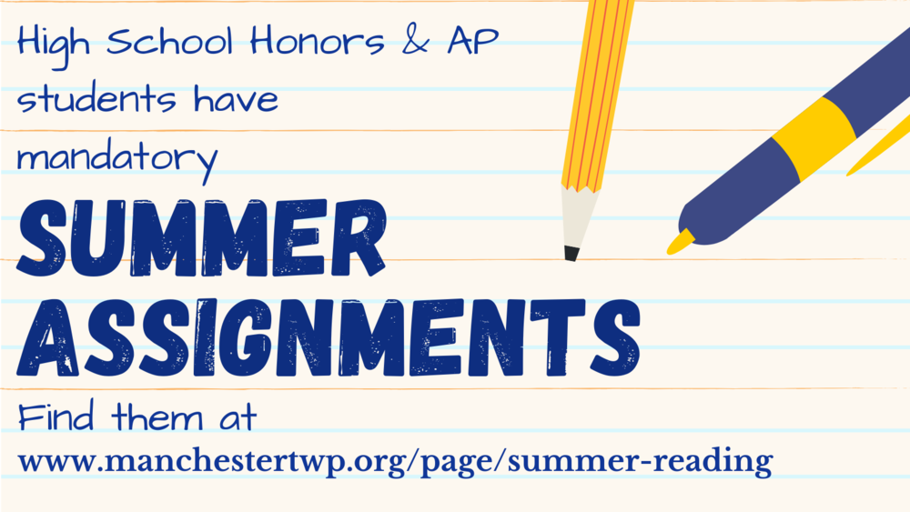 HS Honors & AP Students have Mandatory Summer Assignments