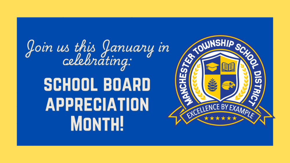 January is School Board Appreciation Month! 