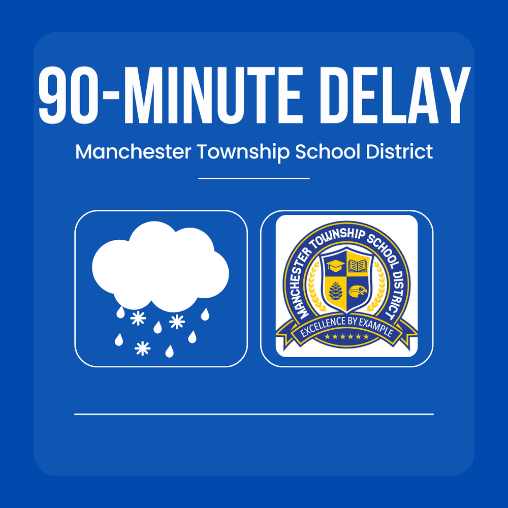 The Manchester Township School District will operate on a 90 Minute Delayed Opening tomorrow, Wednesday, February 25. Before-school activities & A.M. Y-Kids are canceled. Delayed Opening Schedule info at https://www.manchestertwp.org/o/mtsd/page/school-hours-locations. 