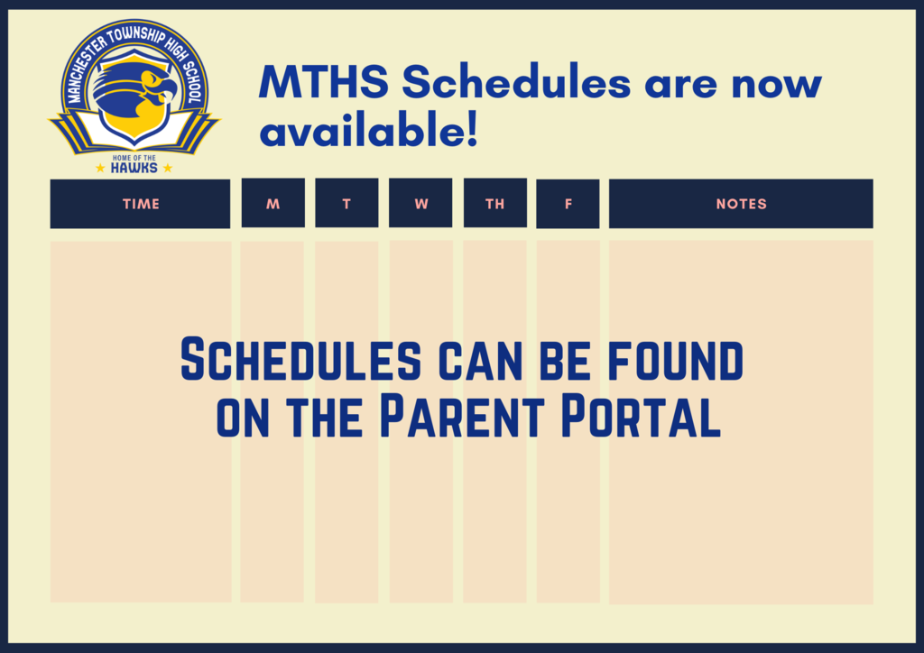 MTHS Schedules now available on the Parent Portal