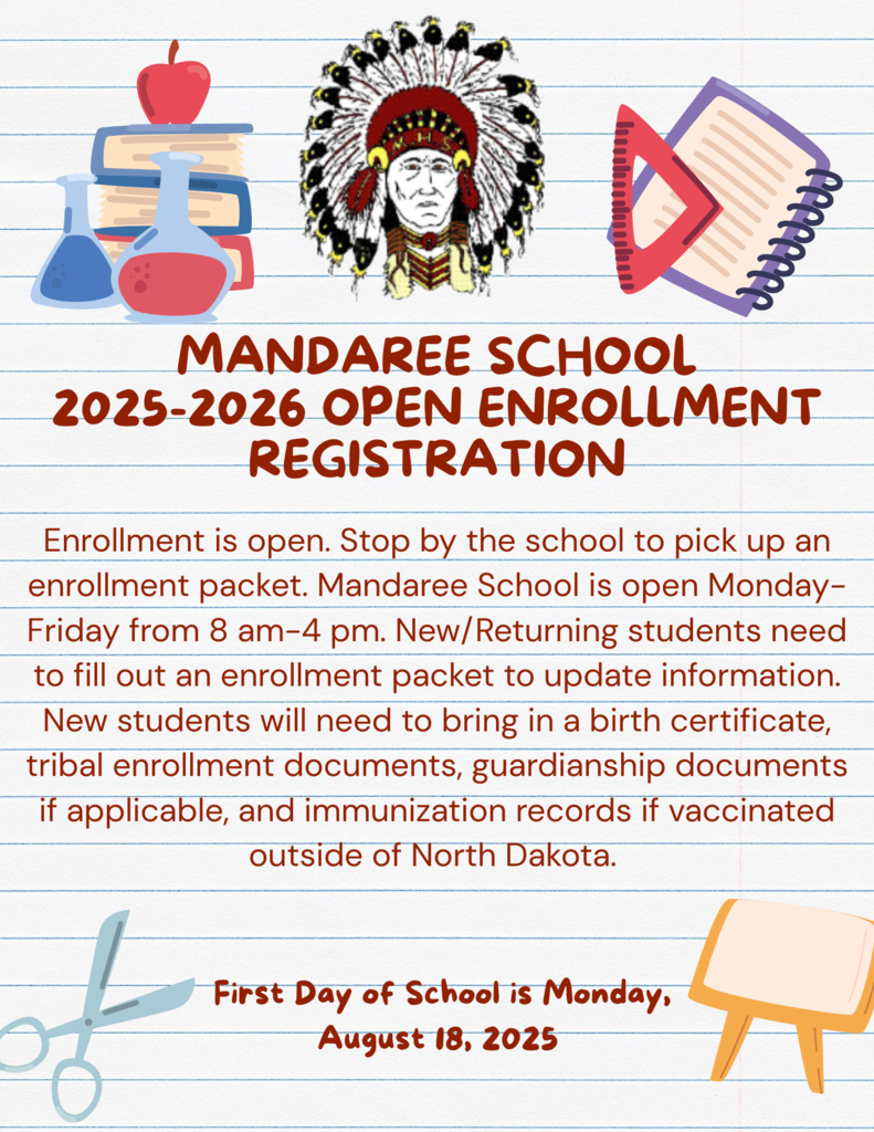 Mandaree School Open Enrollment