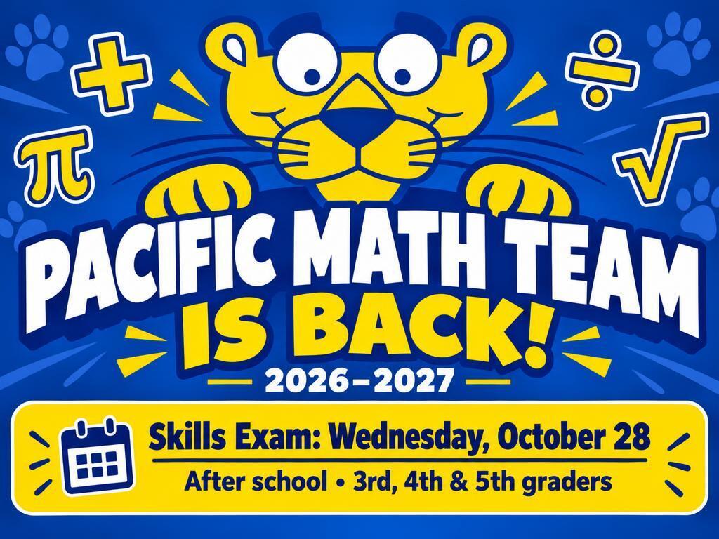 Pacific Math Team is back! Mandatory skills exam on Wednesday 10/28 at 1:30pm