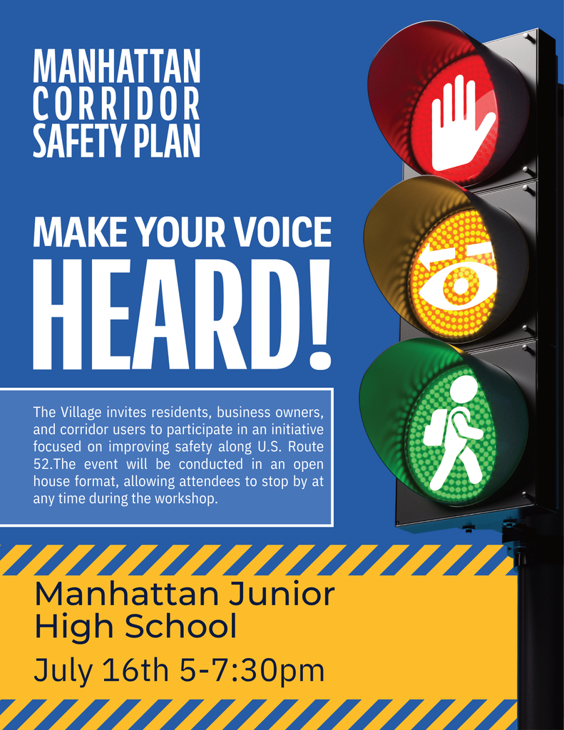 Advertisement for Manhattan Corridor Safety Plan with a traffic light and a hand symbol. Text reads "Make Your Voice Heard!" at top.