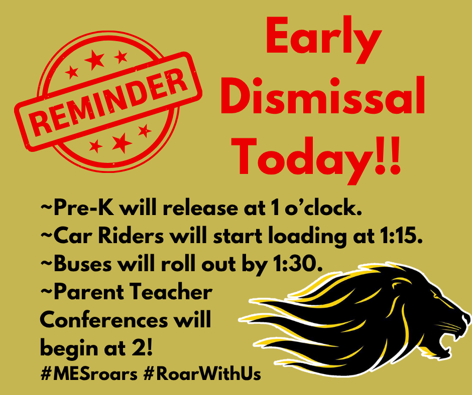Gold background with red reminder and lion head on bottom right. Text explaining early dismissal.