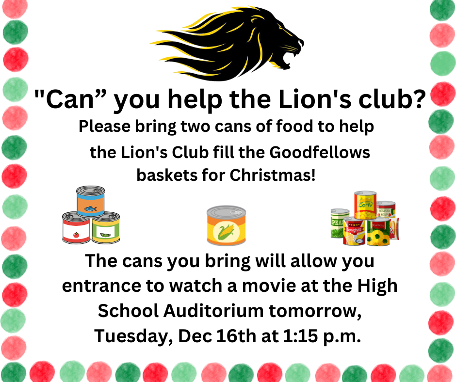 Green and red polka dot border with canned foods and lion head mascot. Words describing canned food drive. 