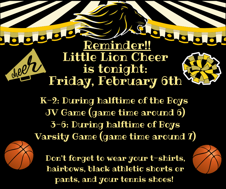 Black background with circus tent top, lion head, cheer megaphone, pompoms, and basketballs with text informing of times of cheer performance.