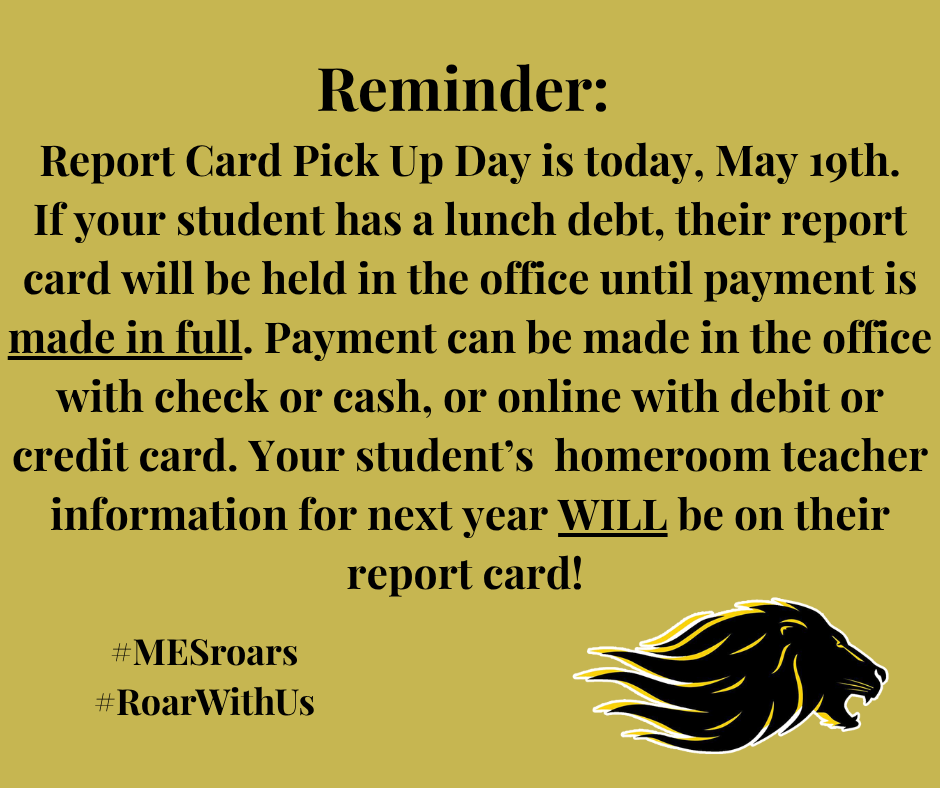 Gold background with lion head mascot in bottom left. Text explains information regarding report cards and meal debt. 