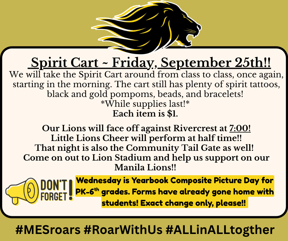 Gold background with Lion Mascot at top center. Megaphone and bottom left side of text box, serving as a reminder. Text box explaining spirit cart and yearbook picture day. 