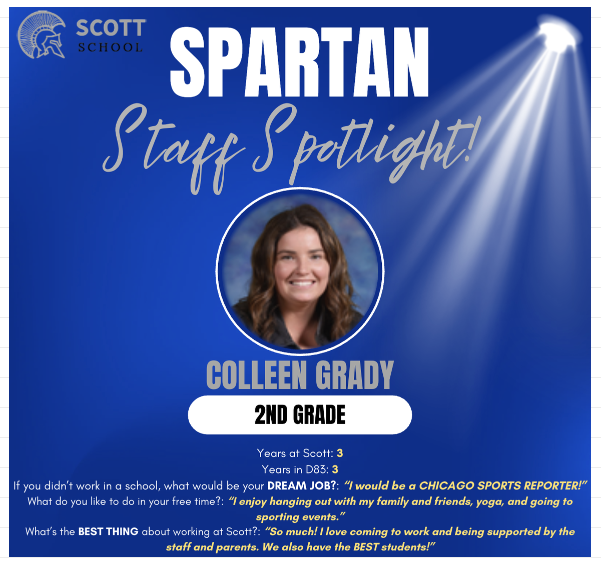Grady is the teacher of the week at Scott