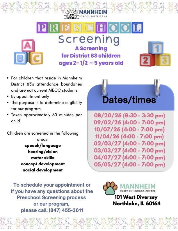 Mannheim School District 83 Preschool Screening flyer for children ages 2 and a half to 5 years old. Graphic features colorful toy blocks spelling out A, B, C, 1, 2, 3, and PRESCHOOL. Details state that screening is by appointment only for District 83 residents not currently enrolled in MECC, takes about 60 minutes, and assesses motor skills, concept development, and social development.