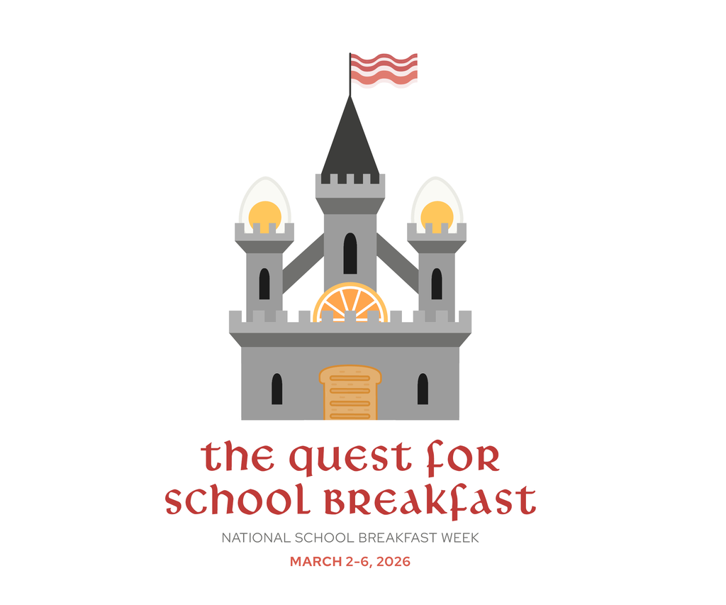 2026 National School Breakfast week logo. Includes a castle made of breakfast items and text that reads "the quest for school breakfast".