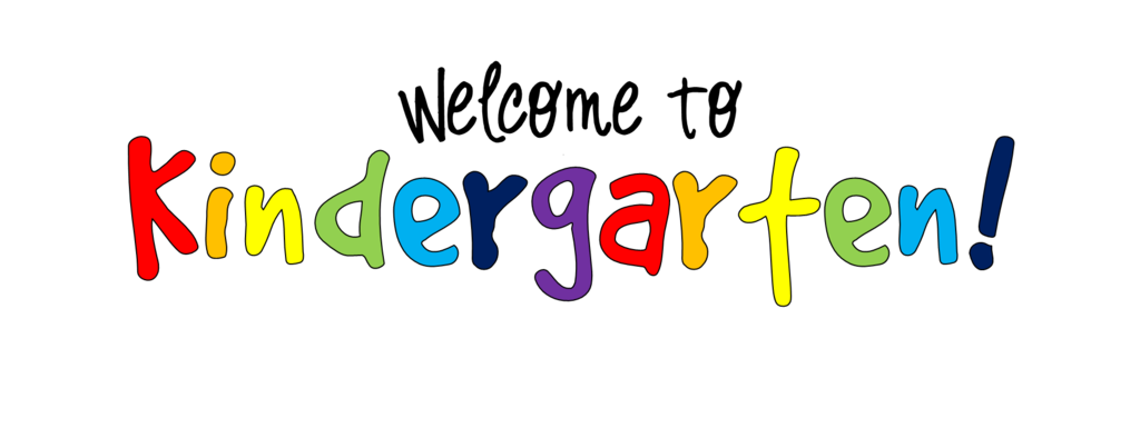 Clip art text that says "Welcome to Kindergarten"