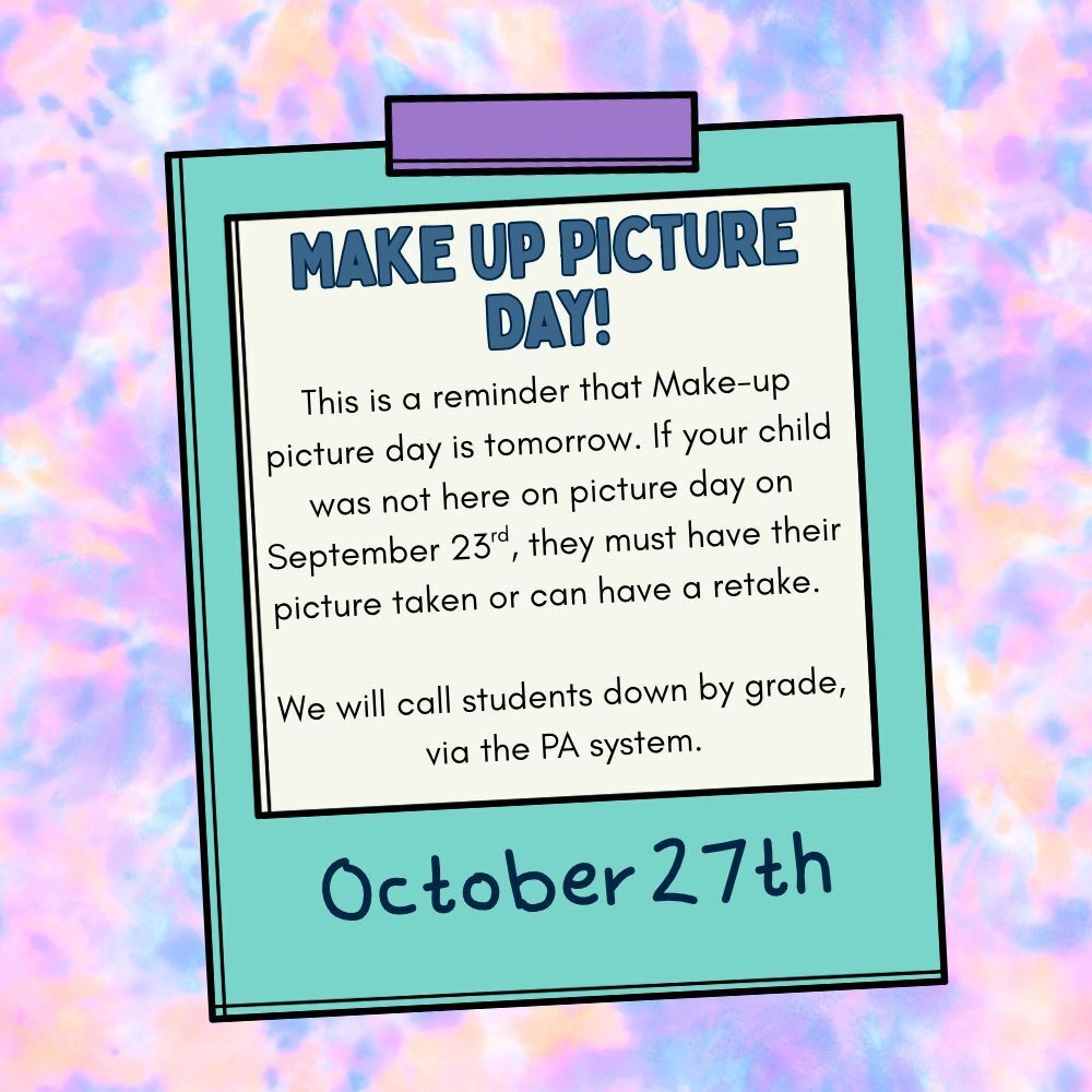 Make Up Picture Day Flyer