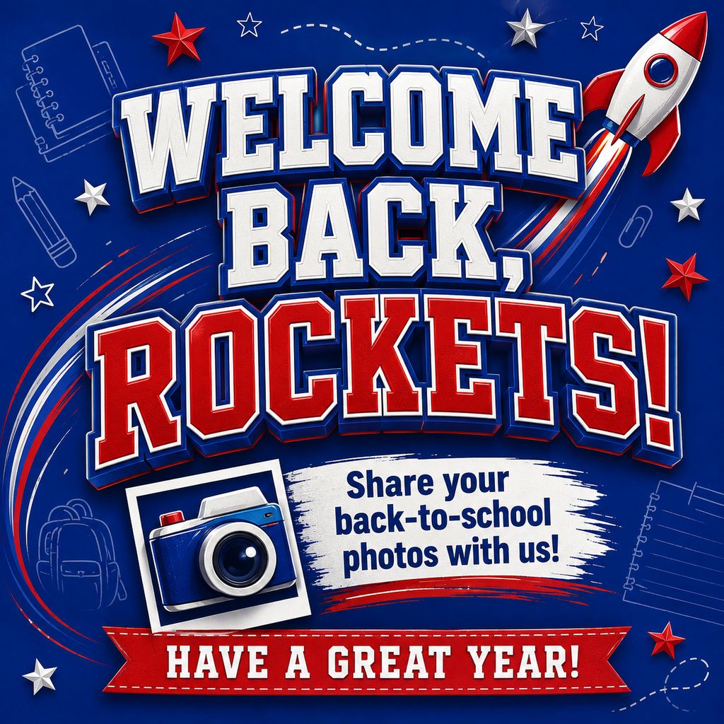 Welcome back, Rockets! 🚀 Share your back-to-school photos with us in the comments. Have a great year!