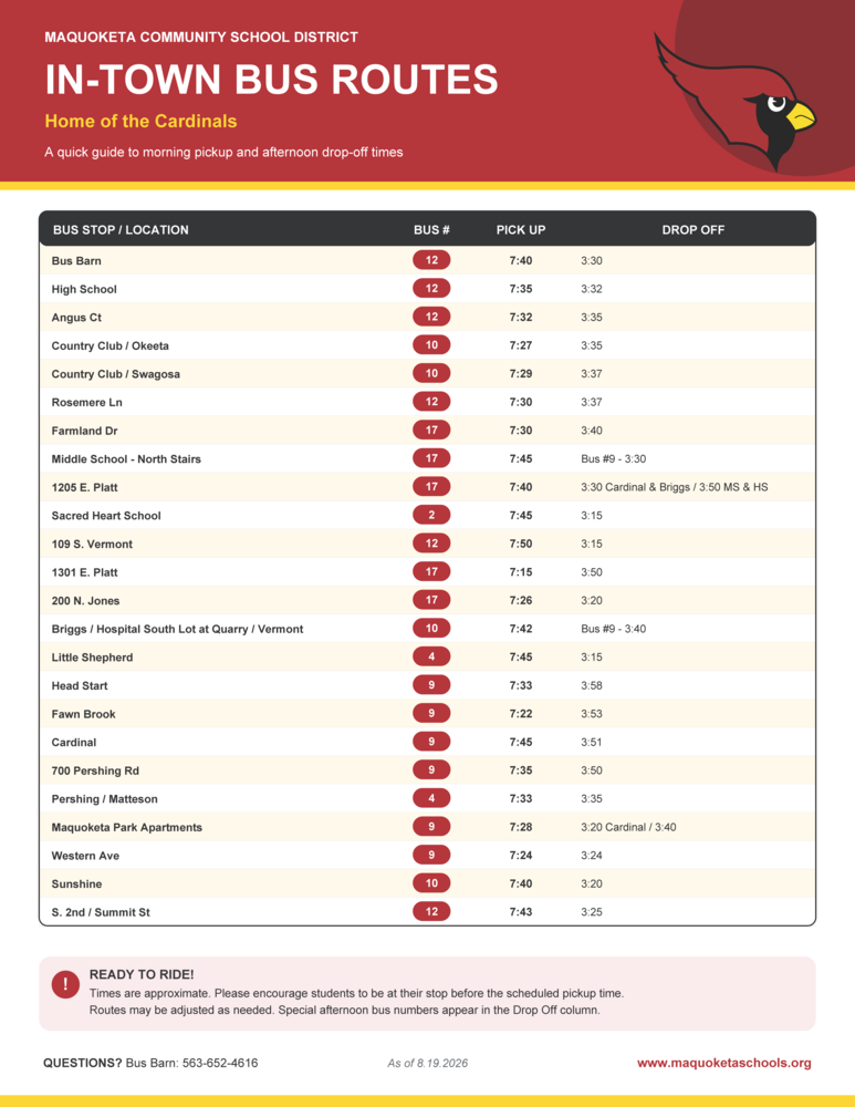 Maquoketa Community School District in-town bus routes flyer listing morning pickup and afternoon drop-off times by location and bus number. Times are approximate; students should arrive before the scheduled pickup time. For questions, call the Bus Barn at 563-652-4616. Schedule current as of August 19, 2026.