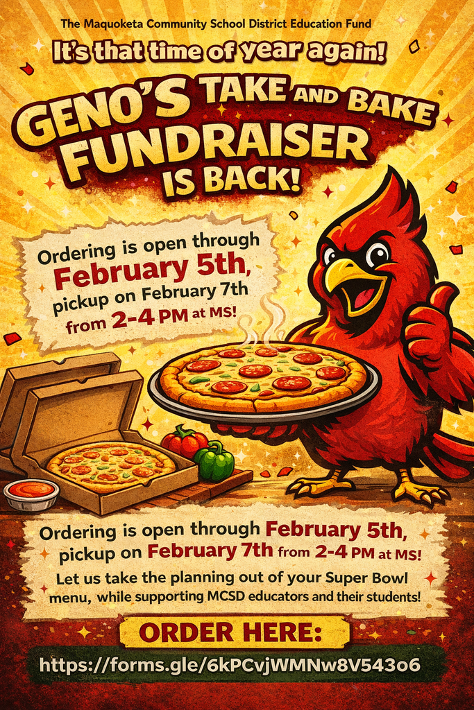Geno's pizza fundraiser, Feb 5th, pickup Feb 7th 2-4 at MS