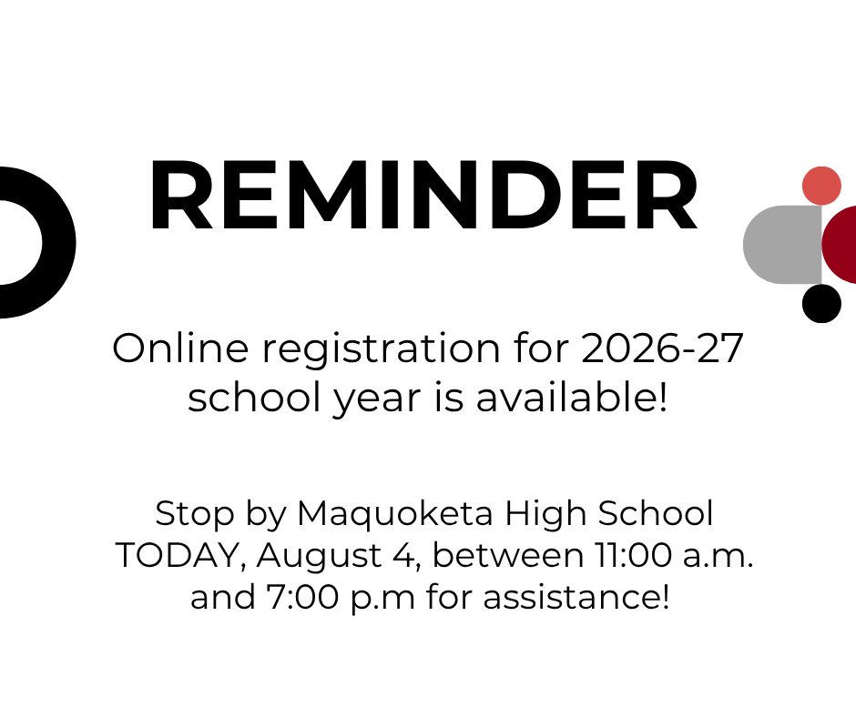 Reminder: Registration assistance available TODAY at High School 11 am - 7 pm