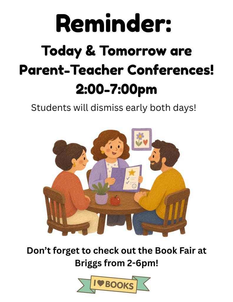 Reminder: P/T Conferences Today!