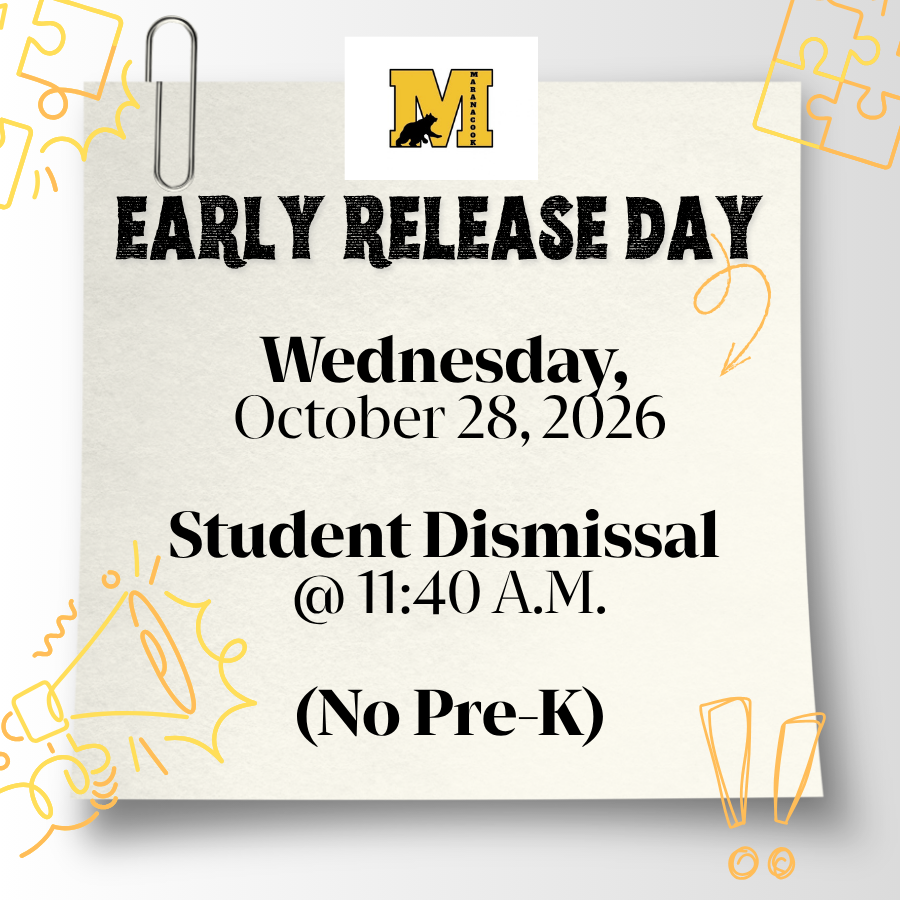 EARLY RELEASE DAY WEDNESDAY OCTOBER 28 2026 STUDENT DISMISAL  AT 11:40 AM NO PRE-K