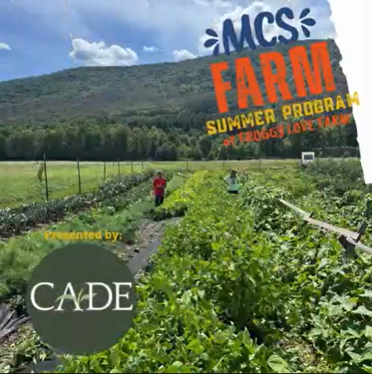 CADE : MCS Farm Summer Program
