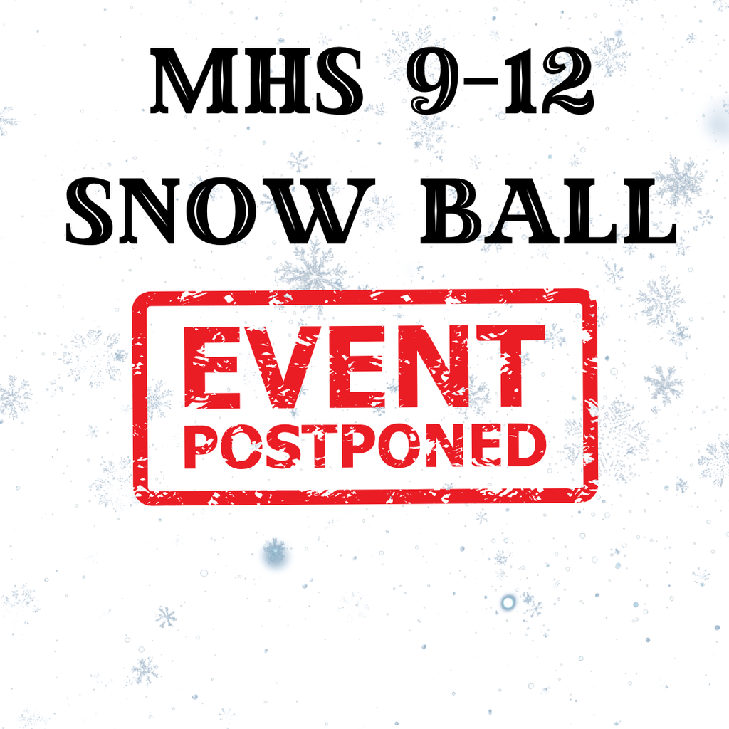 snow ball postponed