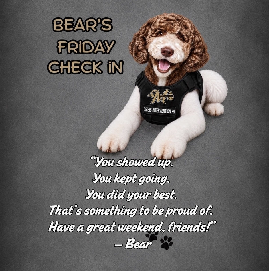 Bear saying good job for a great week!