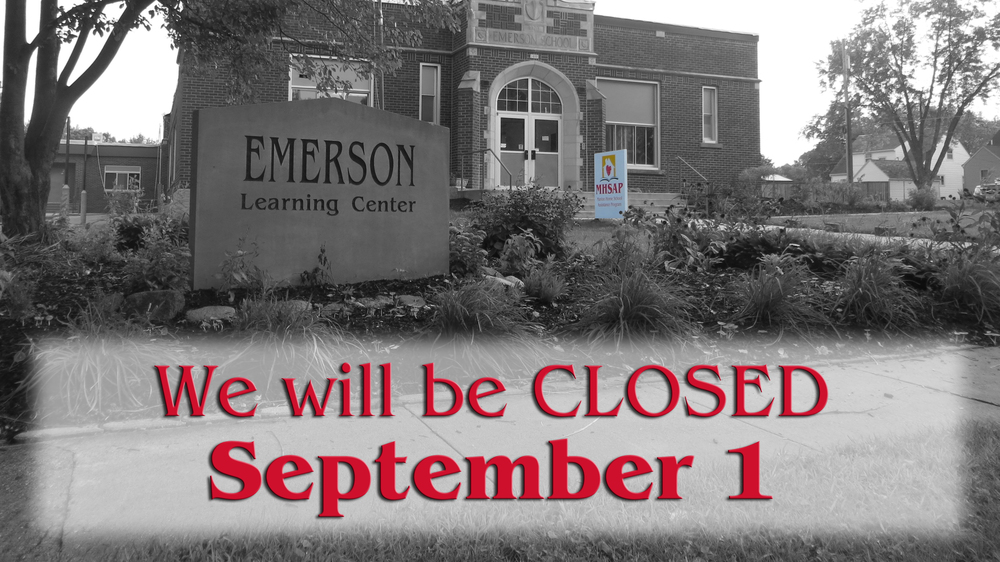 MHSAP Closed September 1