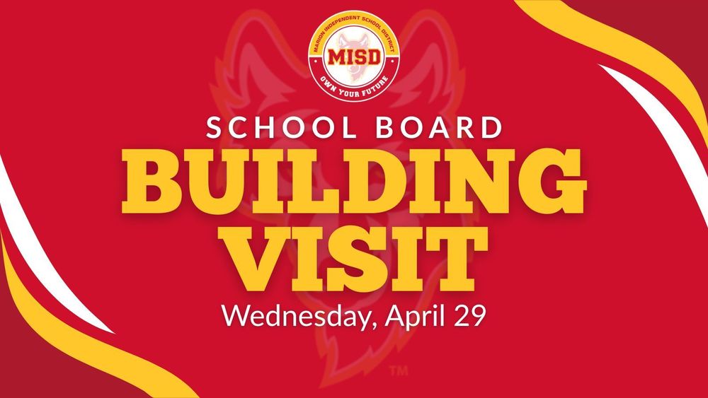 School Board Building Visit Wednesday, April 29