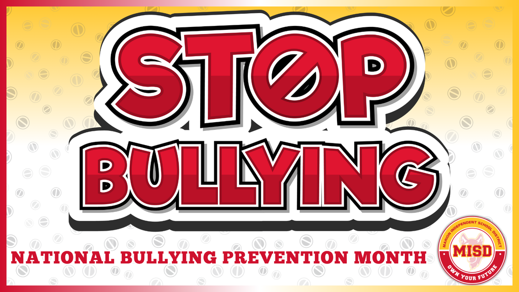 VMS - National Bullying Prevention Month