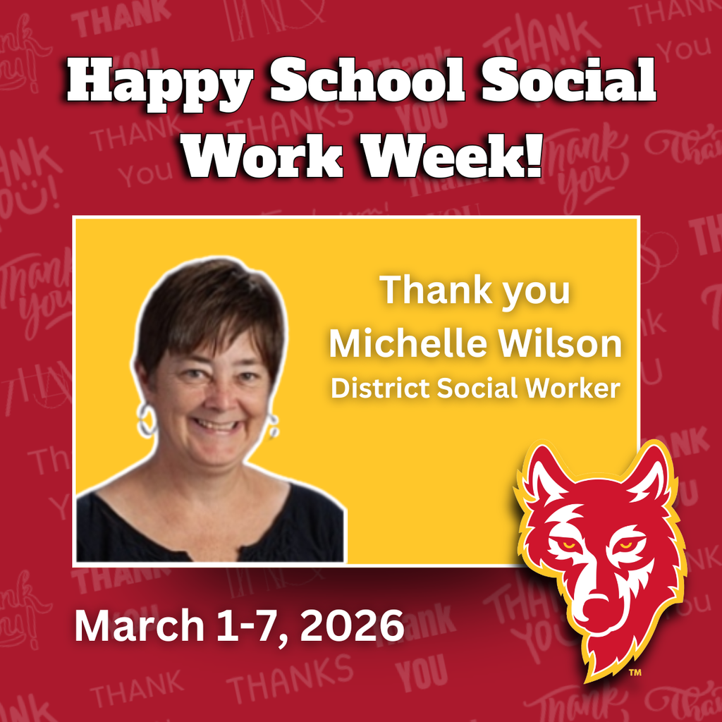 Happy School social Work Week! Thank you Michelle Wilson, District Social Worker. 
