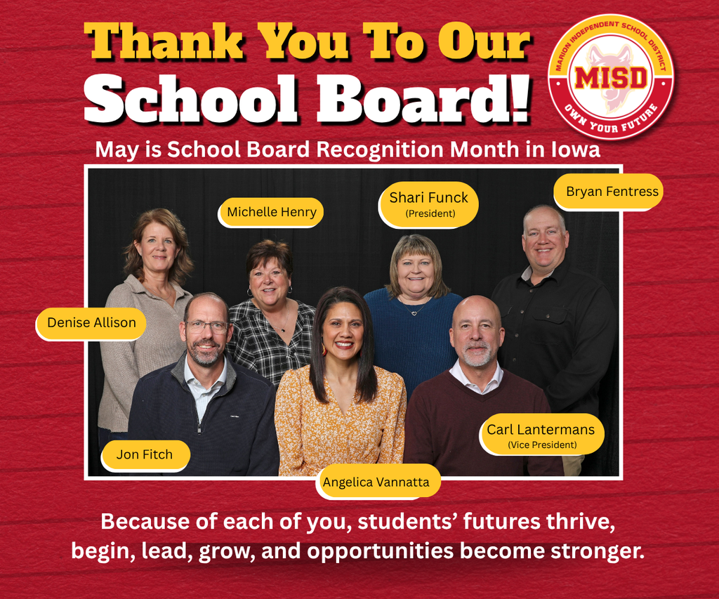 Thank you to our school board! May is school board recognition month in Iowa. 