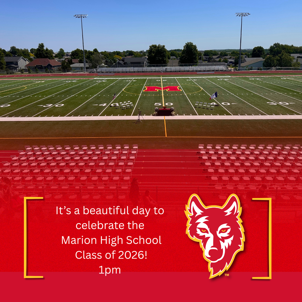 It's a beautiful day to celebrate the Marion High School Class of 2026! 1pm
