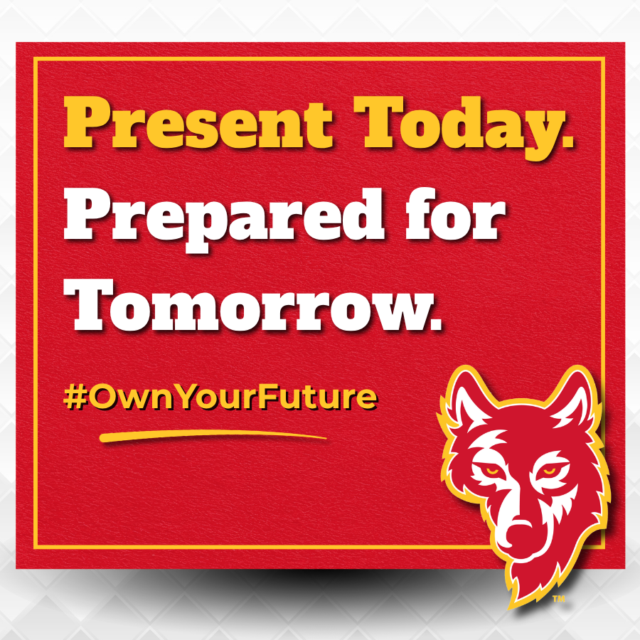 Present Today. Prepared for Tomorrow. #OwnYourFuture