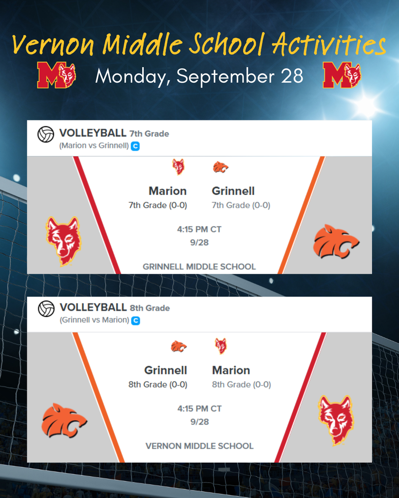 VMS Volleyball 9/28 at 4:15, 7th Grade at Grinnell, 8th Grade at Home