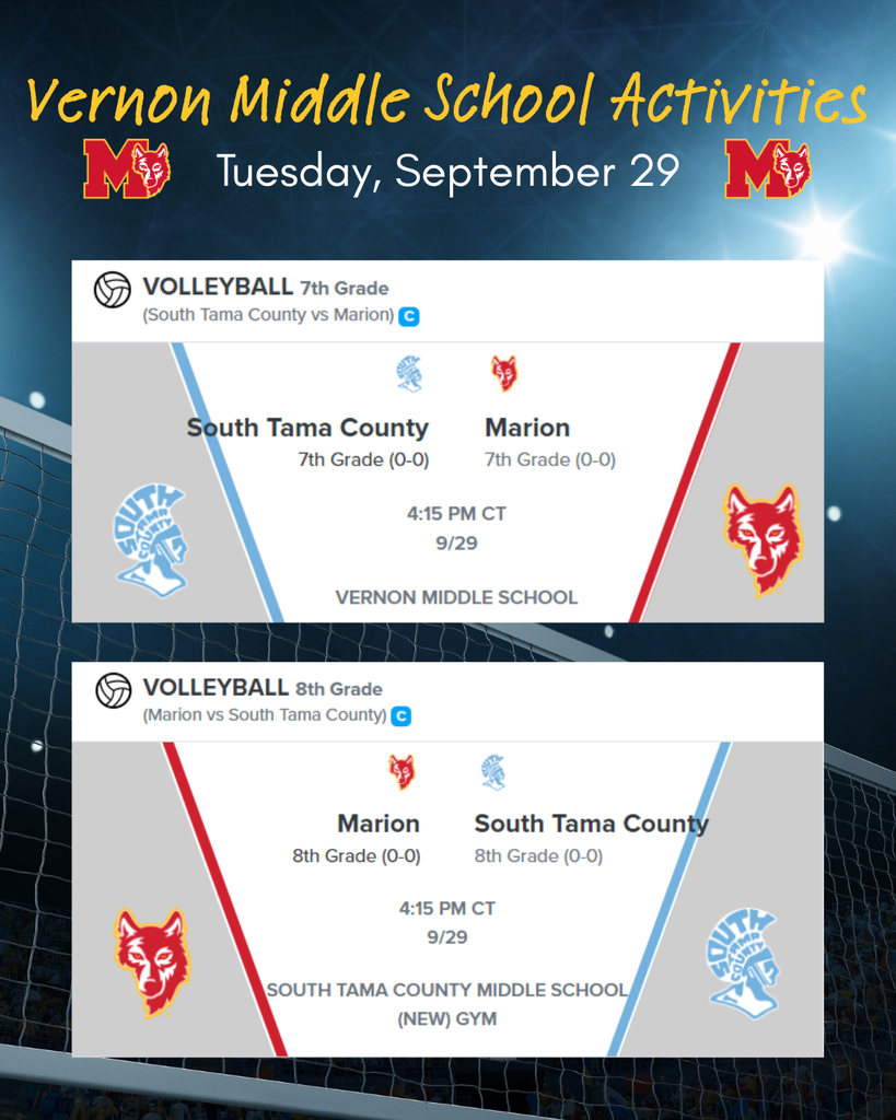 VMS Volleyball 9/29 at 4:15 pm, 7th at Home, 8th at South Tama