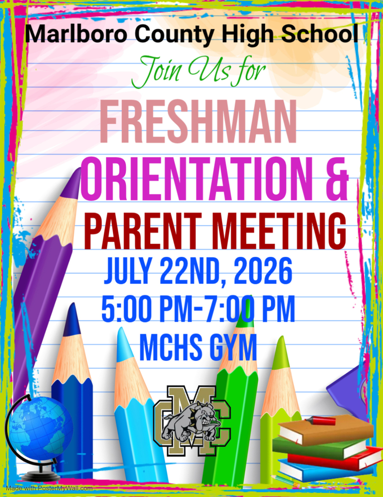 Freshman Orientation &  Parent Meeting