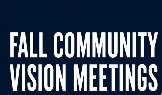 Fall Vision Meeting