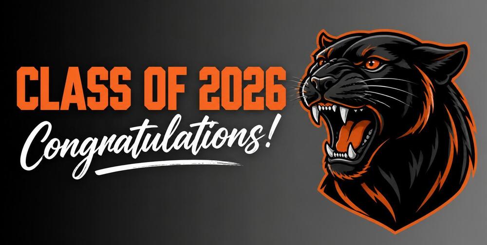 An image of a panther with text to the left stating "class of 2026 congratulations" 