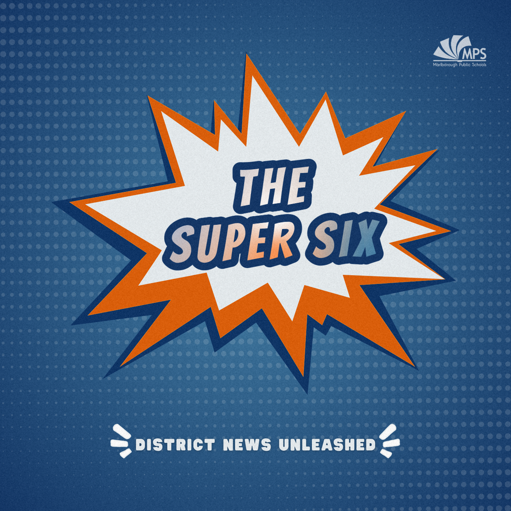 The Super Six graphic. Text reads "district news unleashed."