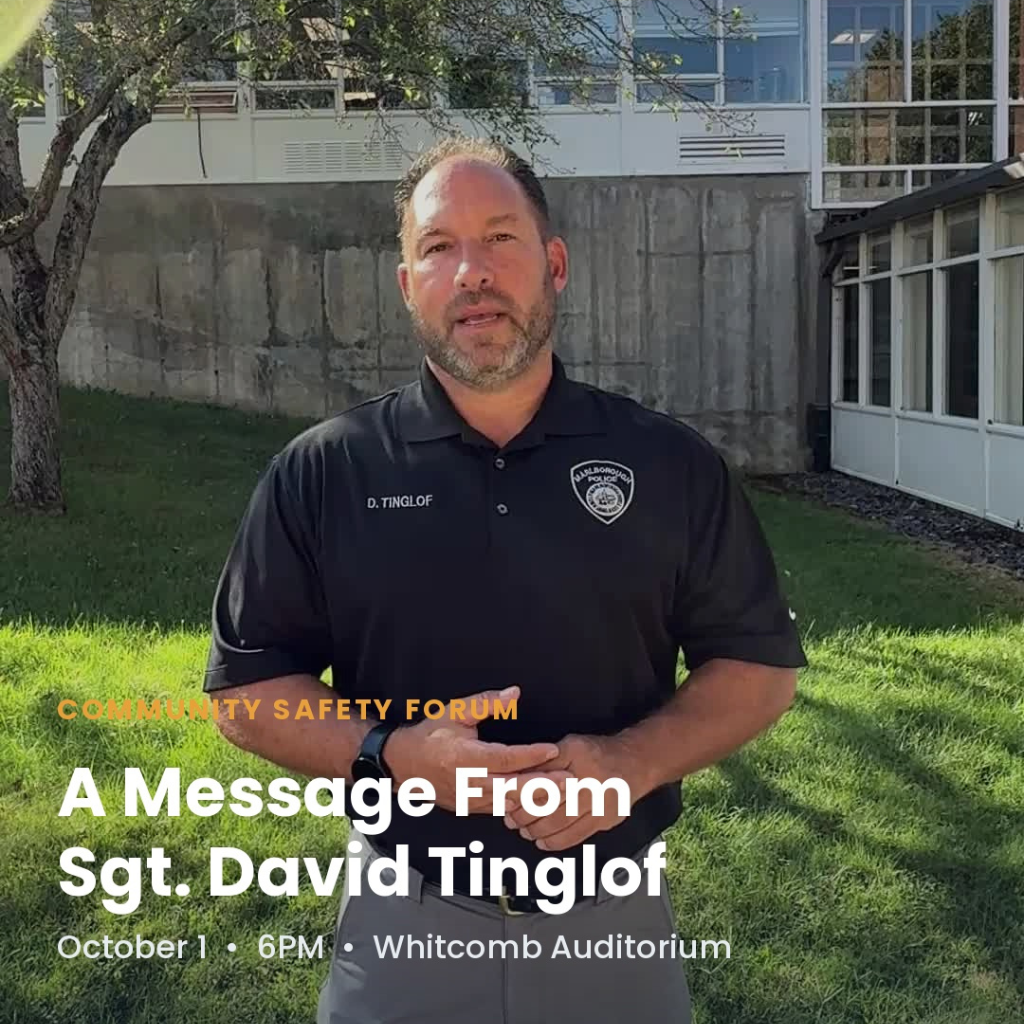 Marlborough Public Schools graphic titled 'A Message From Sgt. David Tinglof' for the Community Safety Forum. Sgt. Tinglof, a man in a black police polo shirt, stands outdoors in front of a school building. Text reads: October 1, 6PM, Whitcomb Auditorium.