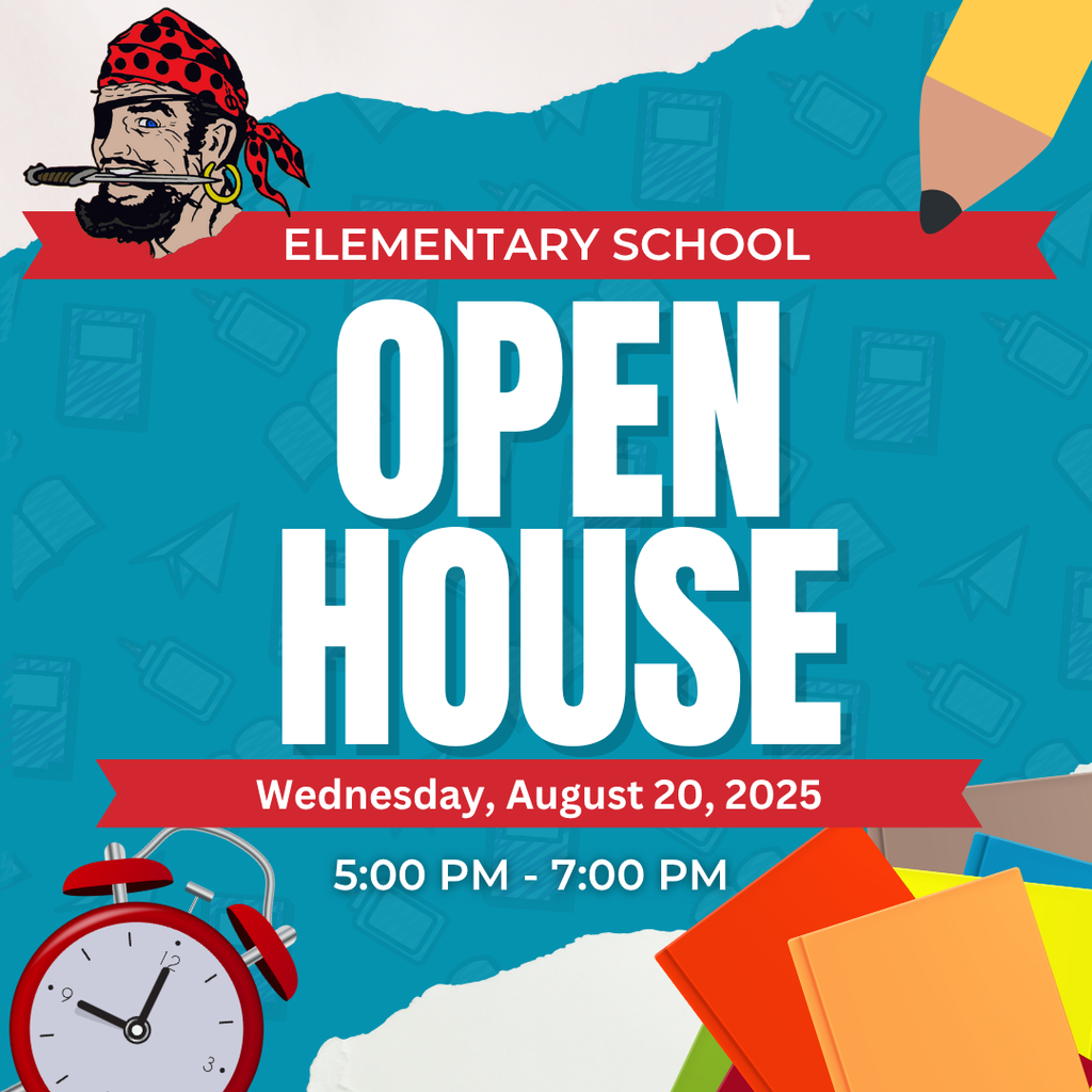 Elementary School Open House 8-20-25 from 5:00 to 7:00 PM