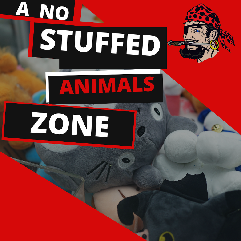 No Stuffed Animals