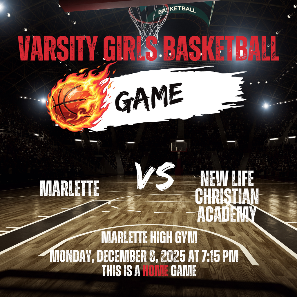 Marlette Vs New Life Christian Academy 12-8-25 at 7:15 PM at Marlette High School Gym