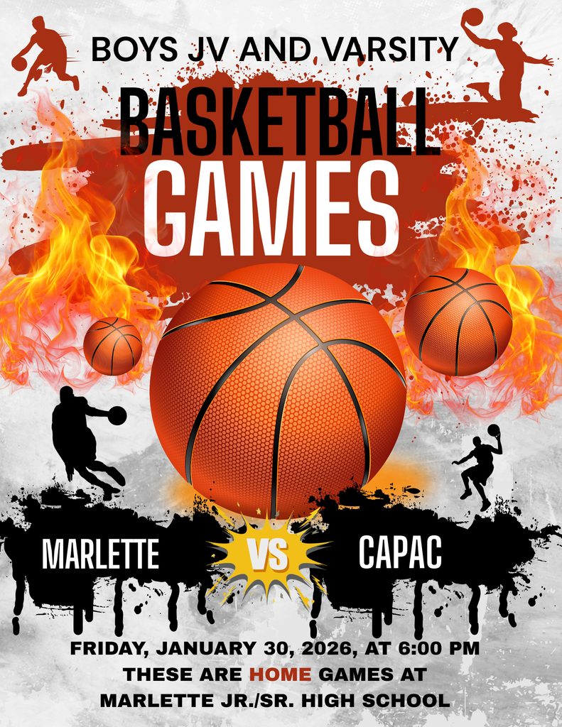 1-30-26 Marlette VS Capac at 6:00 PM at Marlette Jr./Sr. Hight School