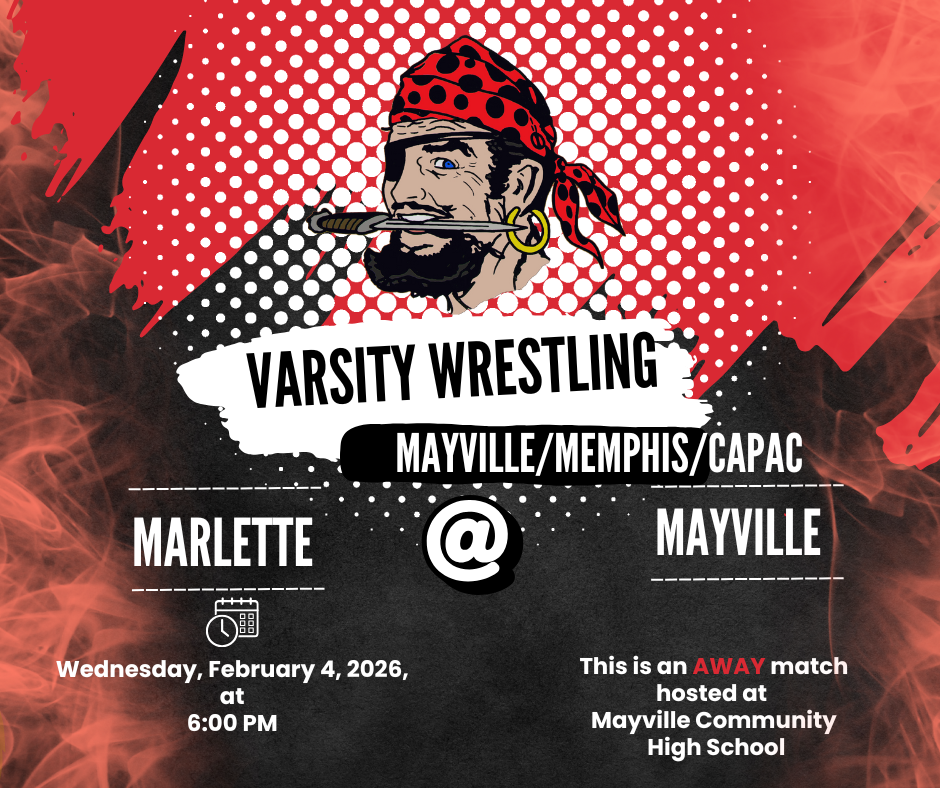 2-4-26 Marlette at Mayville at 6:00 PM Mayville Memphis and Capac Wrestling