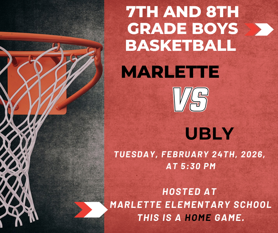 2-24-26 Marlette VS Ubly at Marlette Elementary at 5:30 PM