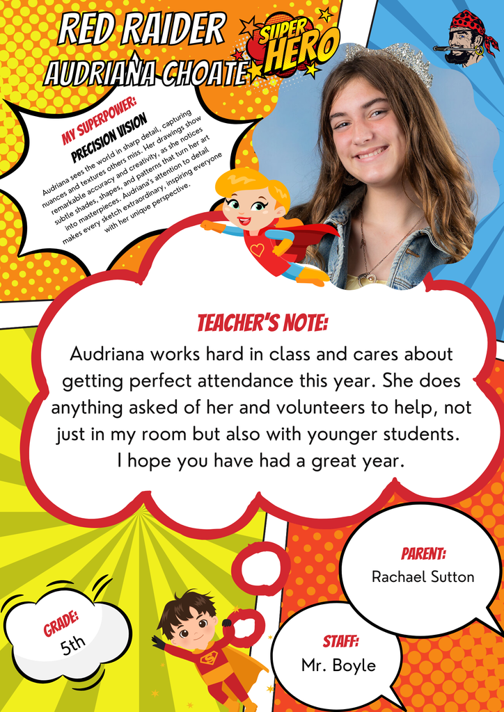 🎉 Way to go, Superhero, Audriana! You're our inspiring Student of the Week! 💪
