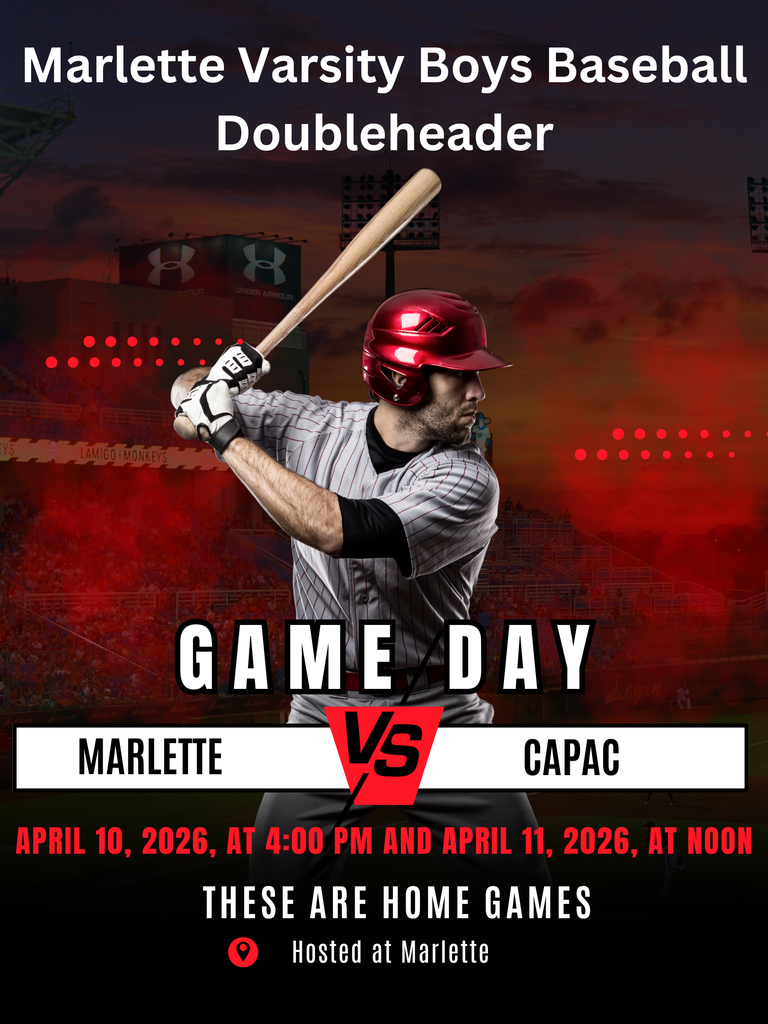 4-10-26 and 4-11-26 Marlette VS Capac at home