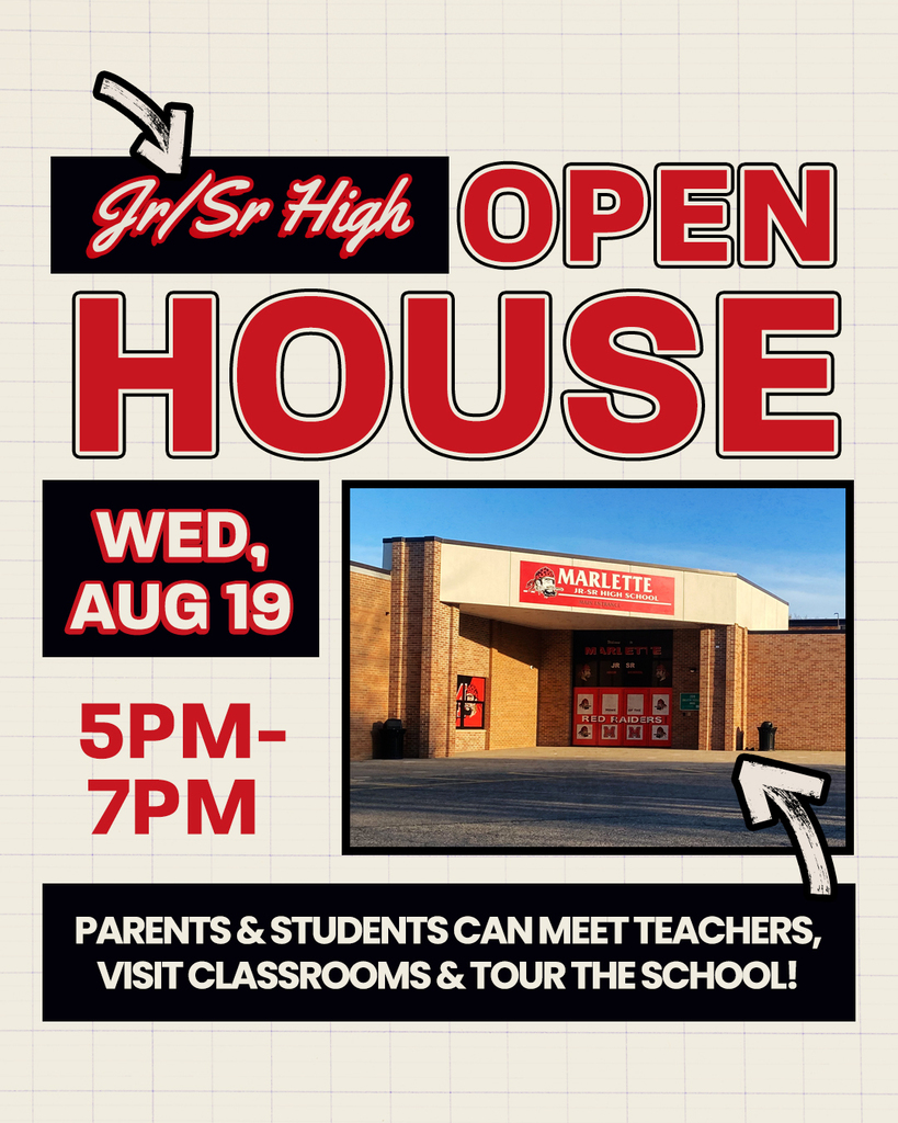 The graphic announces a Jr./Sr. High School Open House at Marlette, featuring a photo of the school building and bold red, black, and white text. It will be held Wednesday, August 19, from 5–7 p.m., where parents and students can meet teachers, visit classrooms, and tour the school.