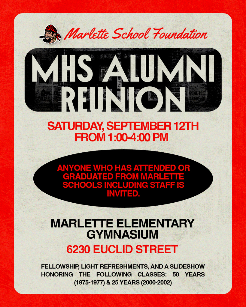 The graphic features a red, black, and cream vintage-style design advertising the Marlette School Foundation’s MHS Alumni Reunion. It announces the reunion on Saturday, September 12th, from 1:00–4:00 p.m. at the Marlette Elementary Gymnasium, with fellowship, refreshments, and a slideshow honoring the 50-year and 25-year classes.